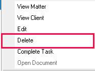 Managing MatterSphere Tasks Right click delete